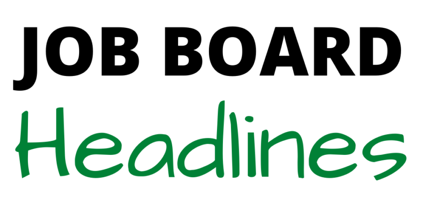 job board headlines