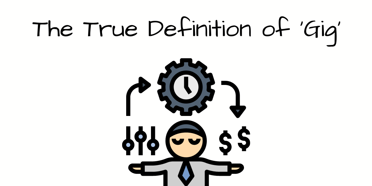 The Definition of Gig for Jobsearch Classification Job Board Consulting