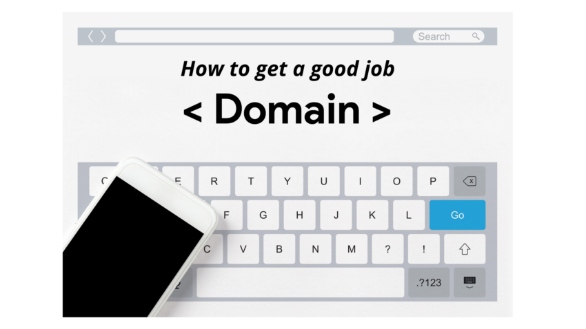 how to get a good job domain